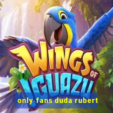 only fans duda rubert